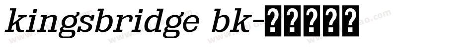 kingsbridge bk字体转换